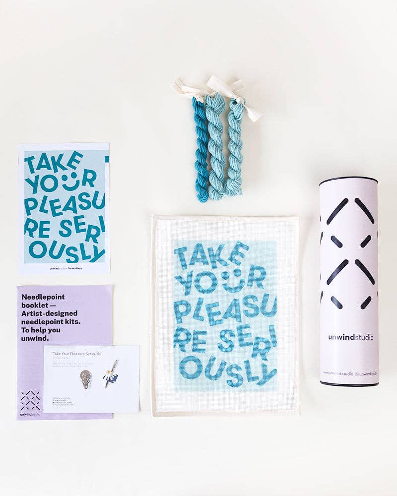 "Take Your Pleasure Seriously" Needlepoint Kit